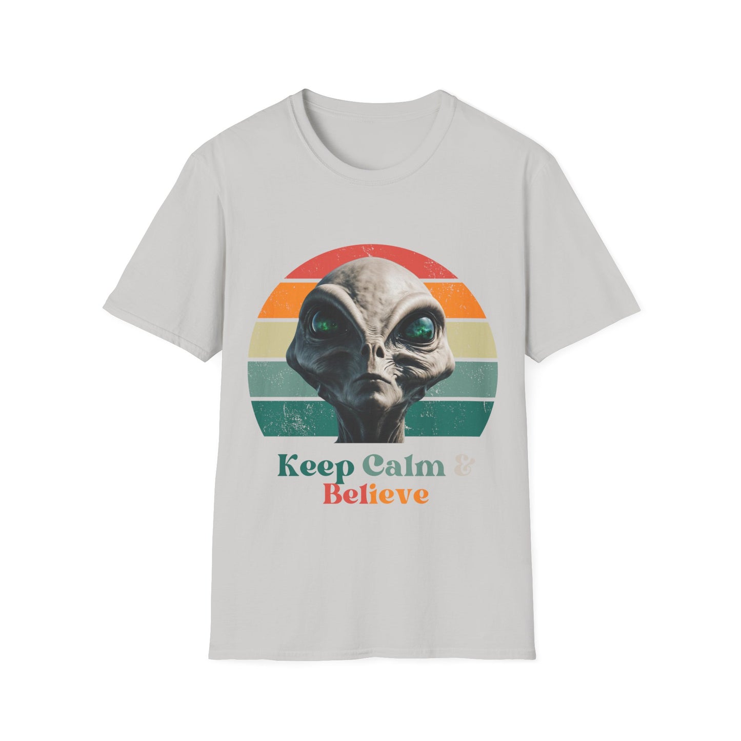 Retro Alien ET, Extraterrestrial Shirt, T-Shirt, "Keep Calm and Believe" Softstyle Unisex Tee Shirt - 60s 70s Vibe- Keep Calm Hippie Shirt