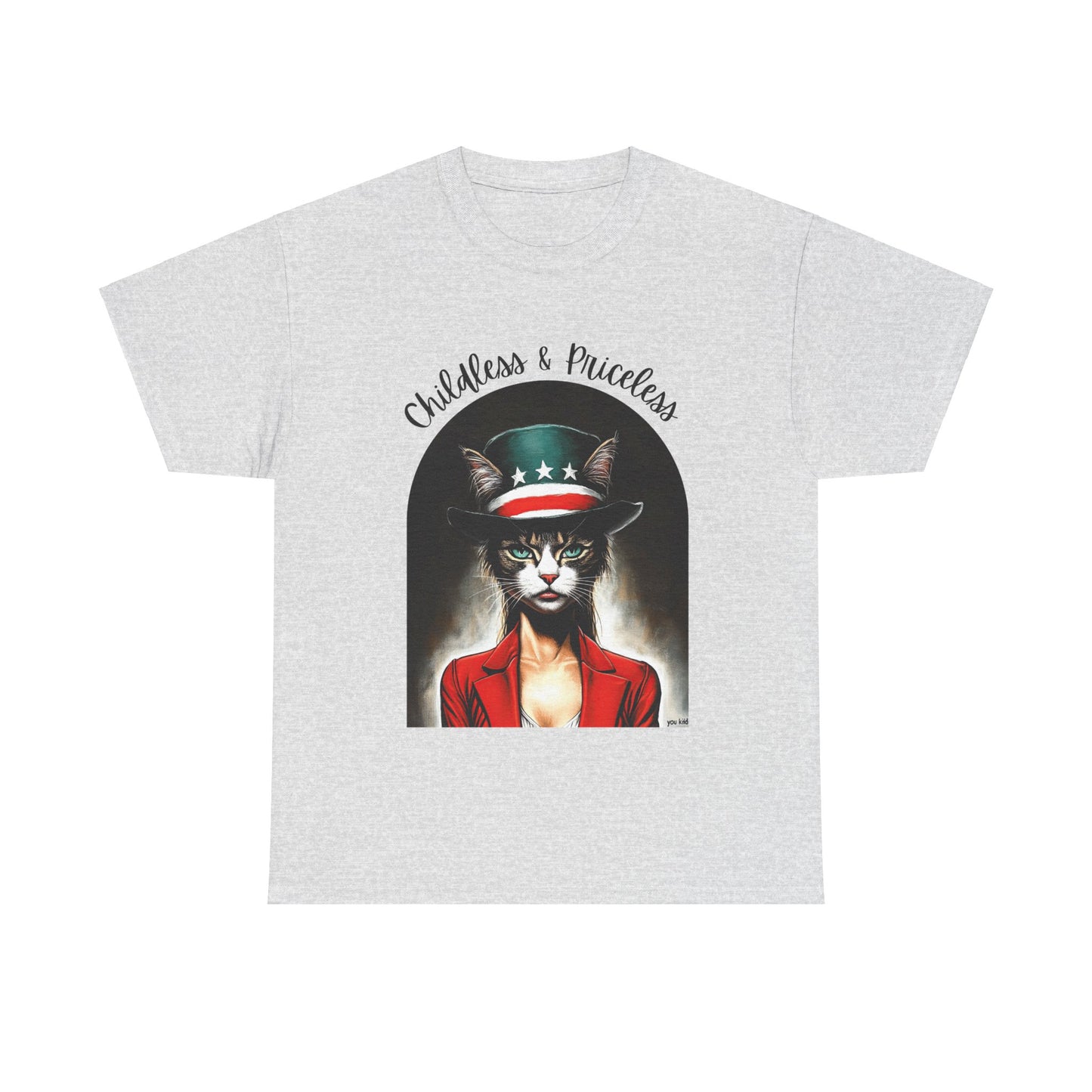 Childless Cat Lady Shirt - "Childless and Priceless" -Unisex Heavy Cotton Tee