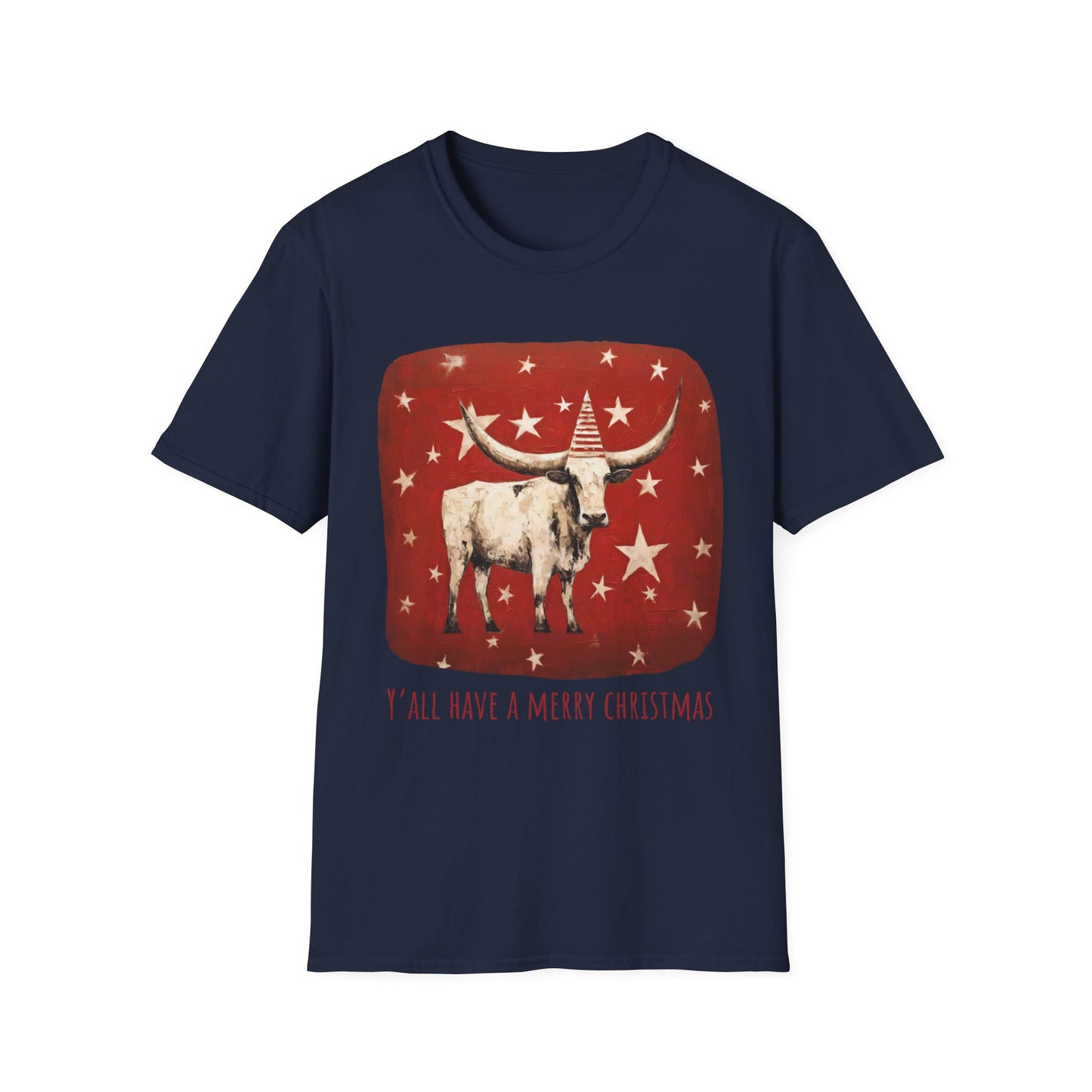 "Y'all Have a Merry Christmas" Southern Christmas Greeting, Longhorn Cattle Rodeo Shirt, Longhorn Cattle Texas Oklahoma Gift Unisex Tee Shirt, T-Shirt Graphic Tee T-Shirt