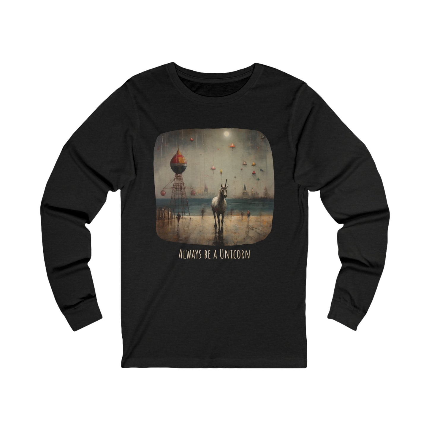 'Always Be a Unicorn,' Unicorn Long Sleeve Shirt Unicorn on a Pier Gift Unisex Jersey Long Sleeve Tee Shirt, T-Shirt