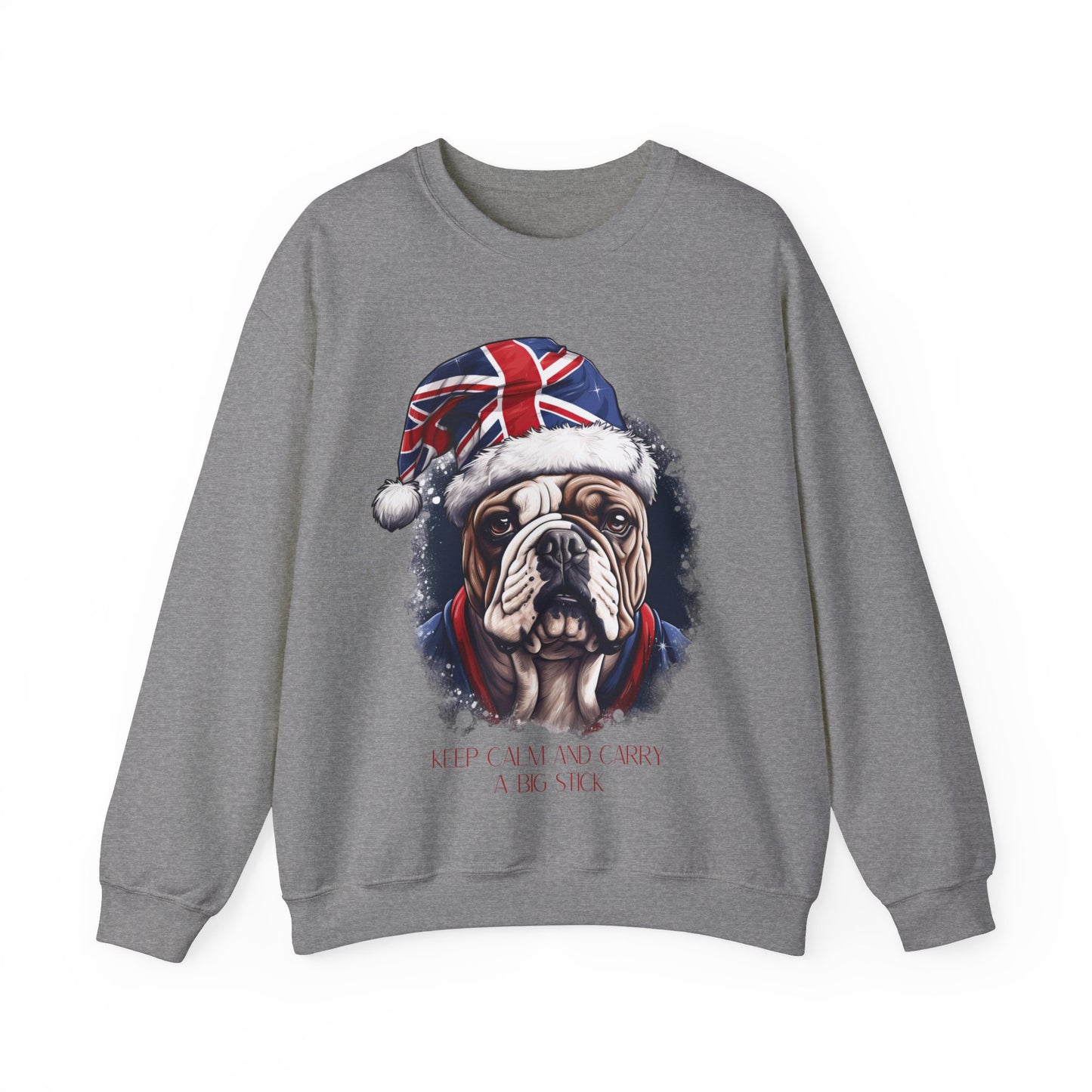 British English Bulldog - Keep Calm and Carry a Big Stick Union Jack Unisex Long Sleeve Jersey Cotton Shirt Mens Women Sweatshirt Sweat Shirt