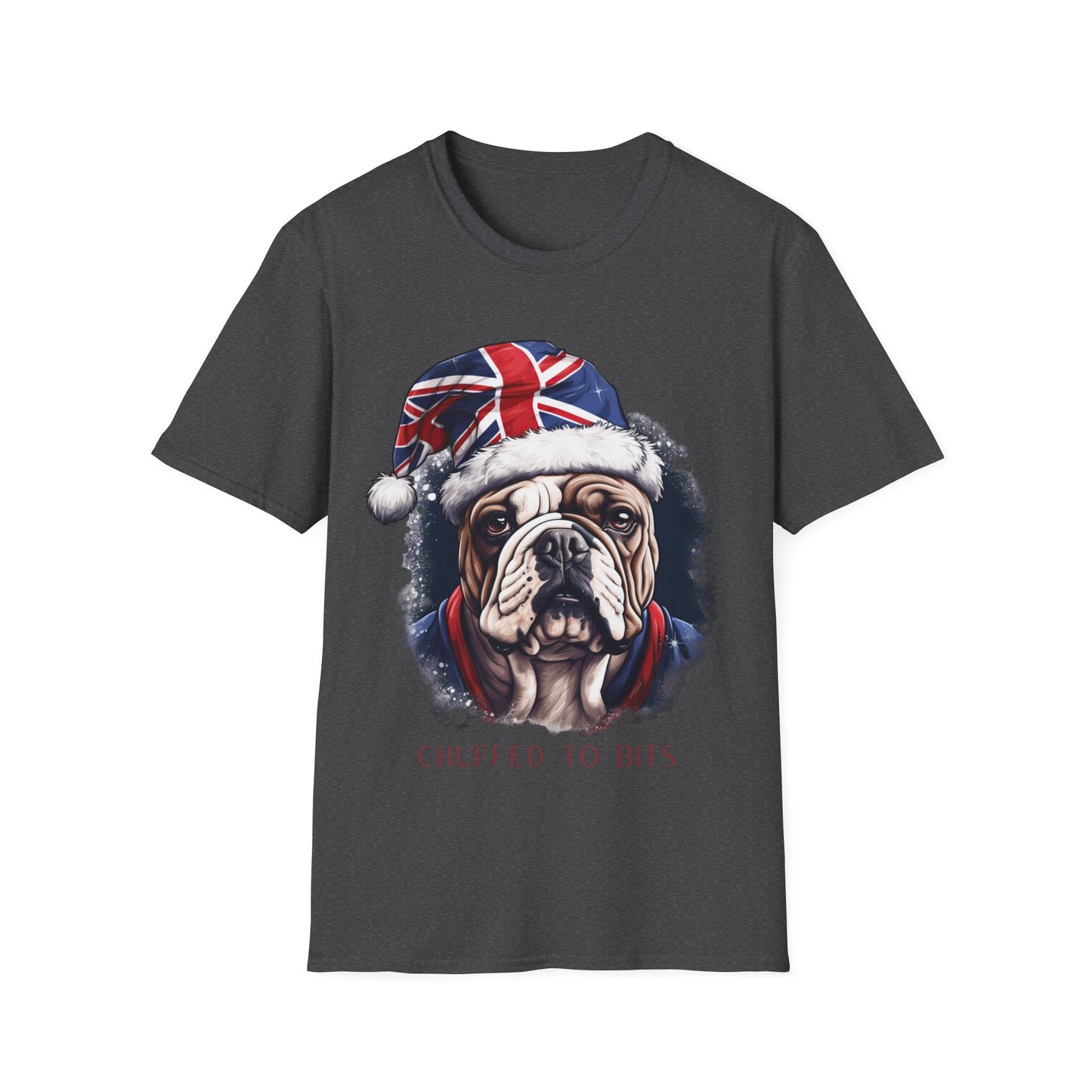 English Bulldog, Chuffed To Bits T-Shirt, British Union Jack, Mens Womans Unisex Shirt Softstyle T-Shirt Teeshirt Anglophile