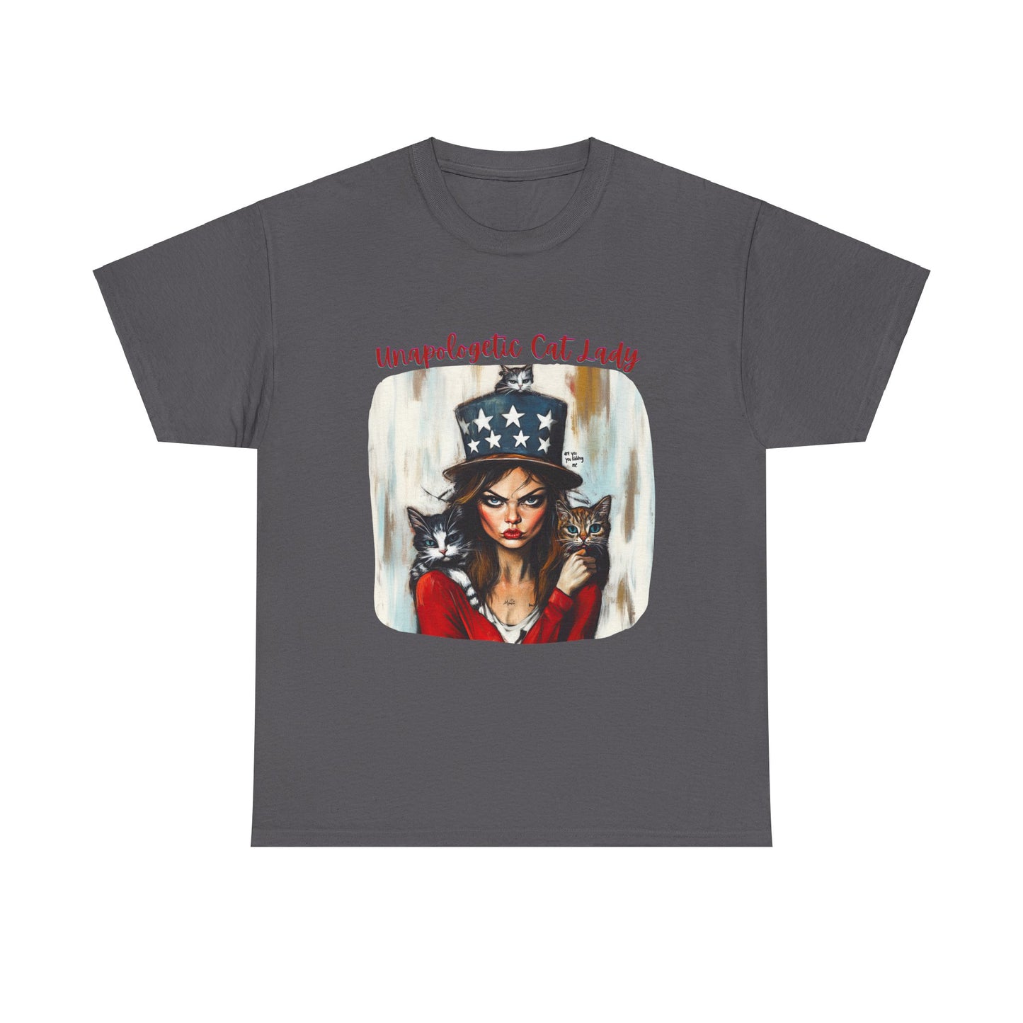 Childless Cat Lady Shirt - "Unapologetic Cat Lady" - , Say NO to Ignorance - Unisex Heavy Cotton Tee