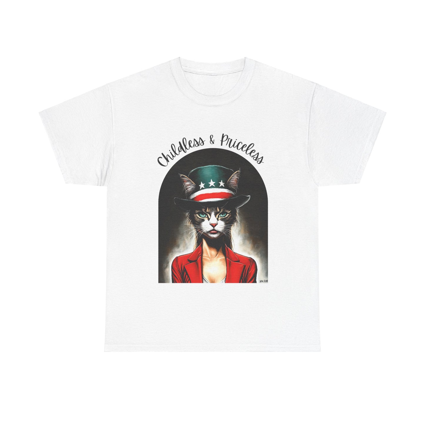 Childless Cat Lady Shirt - "Childless and Priceless" -Unisex Heavy Cotton Tee
