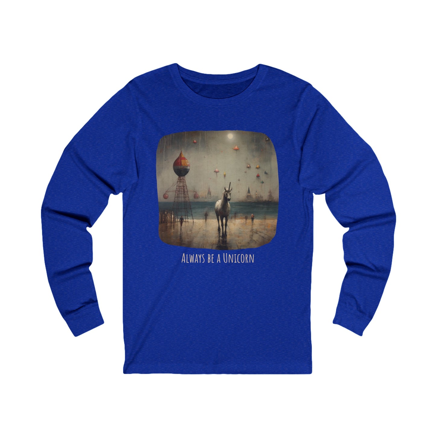 'Always Be a Unicorn,' Unicorn Long Sleeve Shirt Unicorn on a Pier Gift Unisex Jersey Long Sleeve Tee Shirt, T-Shirt