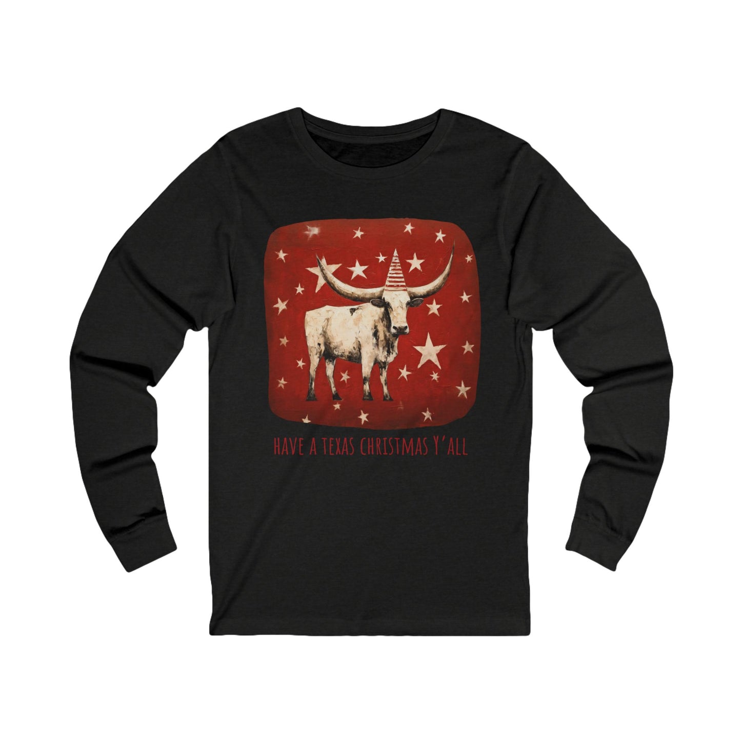Have a Texas Christmas, Y'all! Texas Longhorn Holiday Shirt, White Cattle Longhorn Graphic Tee Long Sleeve Shirt Gift Unisex Jersey Long Sleeve Tee Shirt, T-Shirt