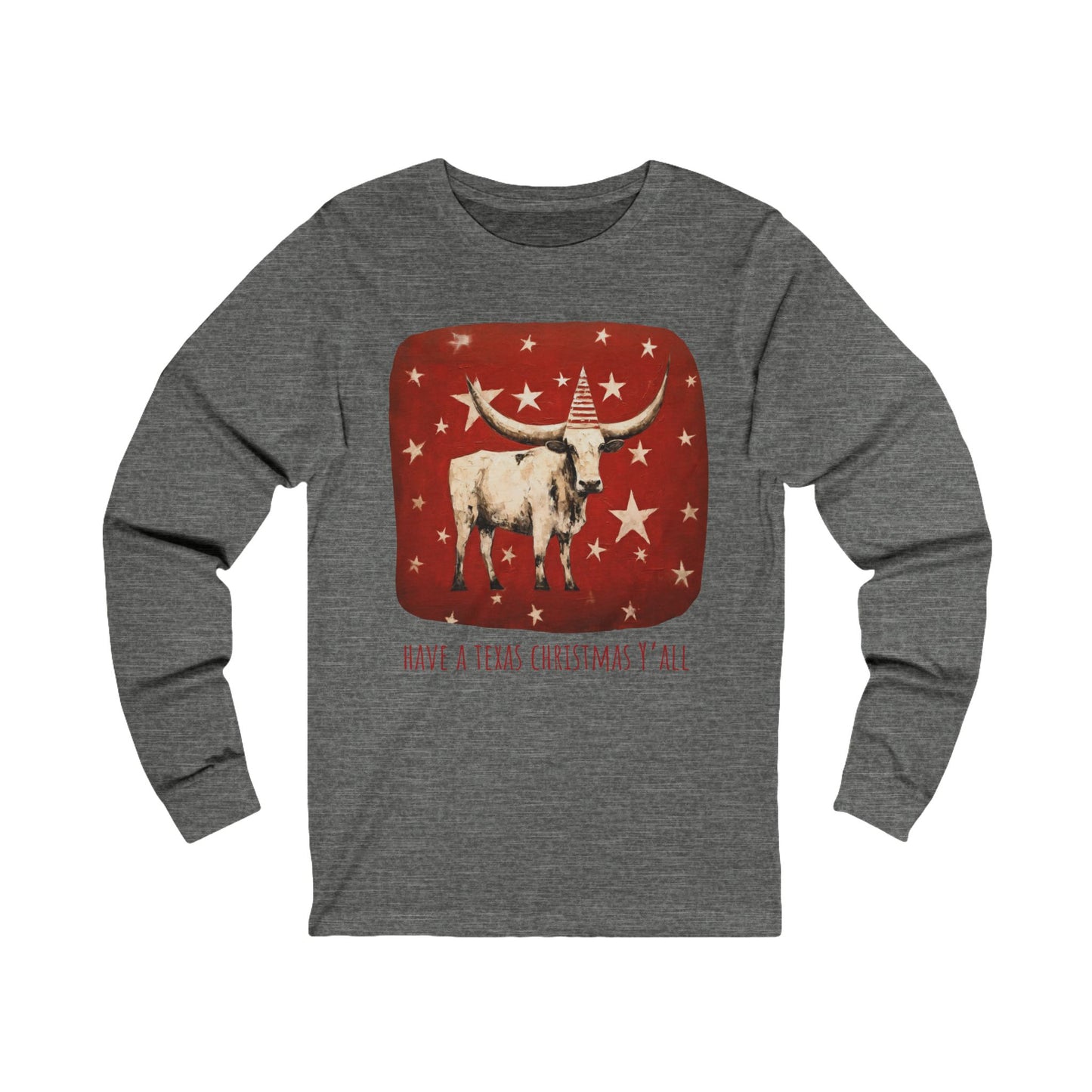 Have a Texas Christmas, Y'all! Texas Longhorn Holiday Shirt, White Cattle Longhorn Graphic Tee Long Sleeve Shirt Gift Unisex Jersey Long Sleeve Tee Shirt, T-Shirt