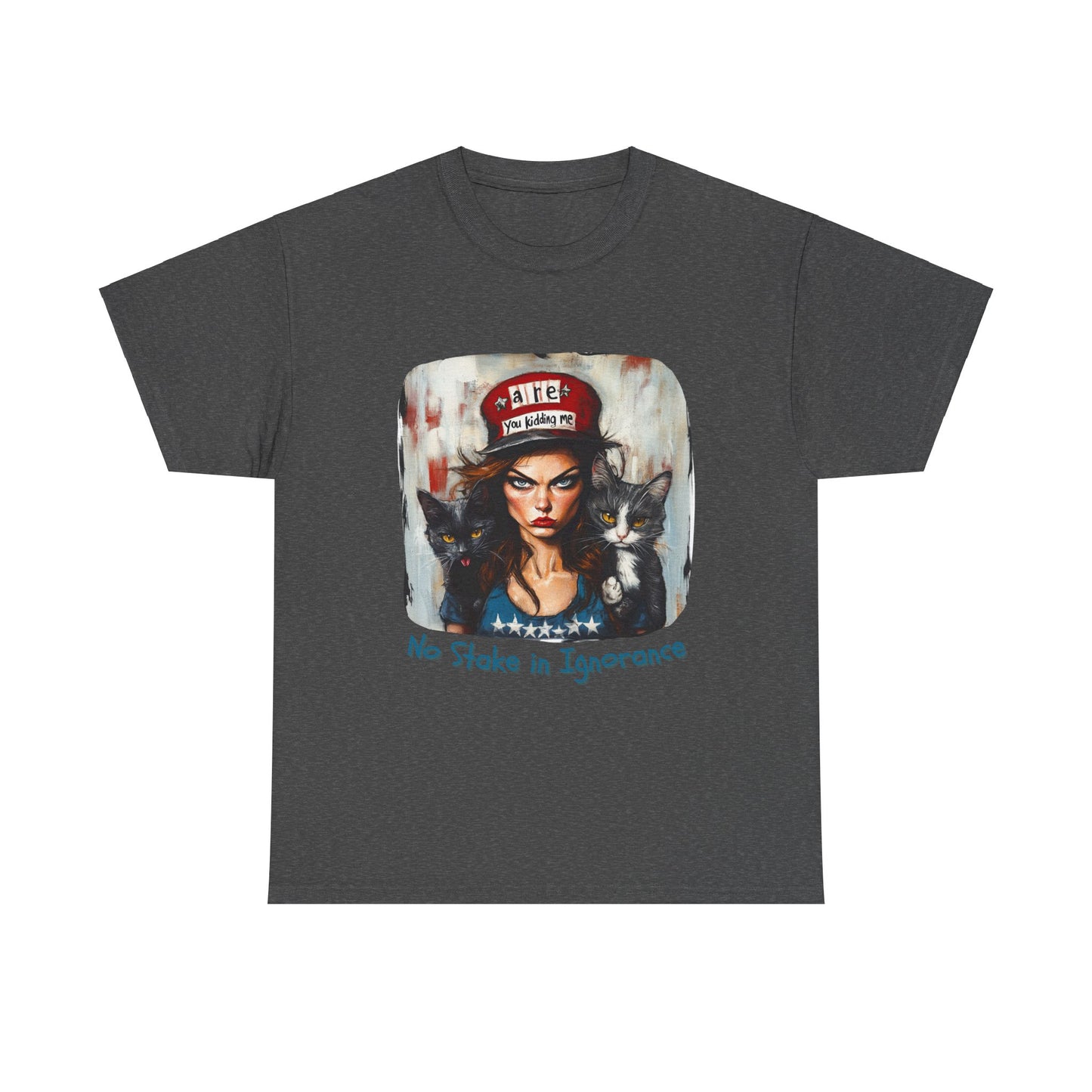 Childless Cat Lady Shirt - "No Stake in Ignorance" - , Say NO to Ignorance - Unisex Heavy Cotton Tee