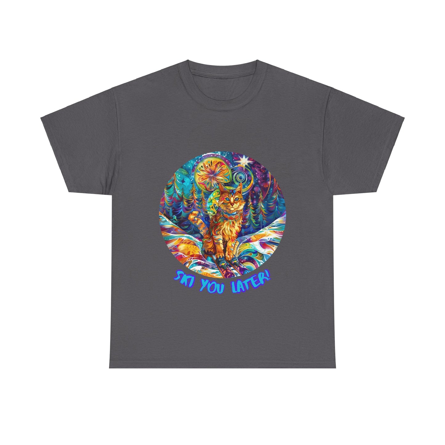 Ski You Later - Ski, Snow, Snowboard Winter Sports Cat Cat Art Graphic Tee, Ski Gift - Cool Cats Unisex Heavy Cotton Tee T-Shirt