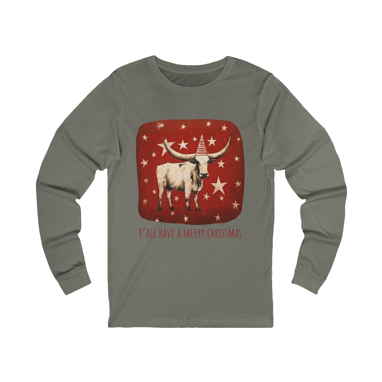 Y'all Have a Merry Christmas - Longhorn Style, Long Sleeve Holiday Shirt Cattle Christmas Gift Unisex Jersey Long Sleeve Tee Shirt, T-Shirt,
