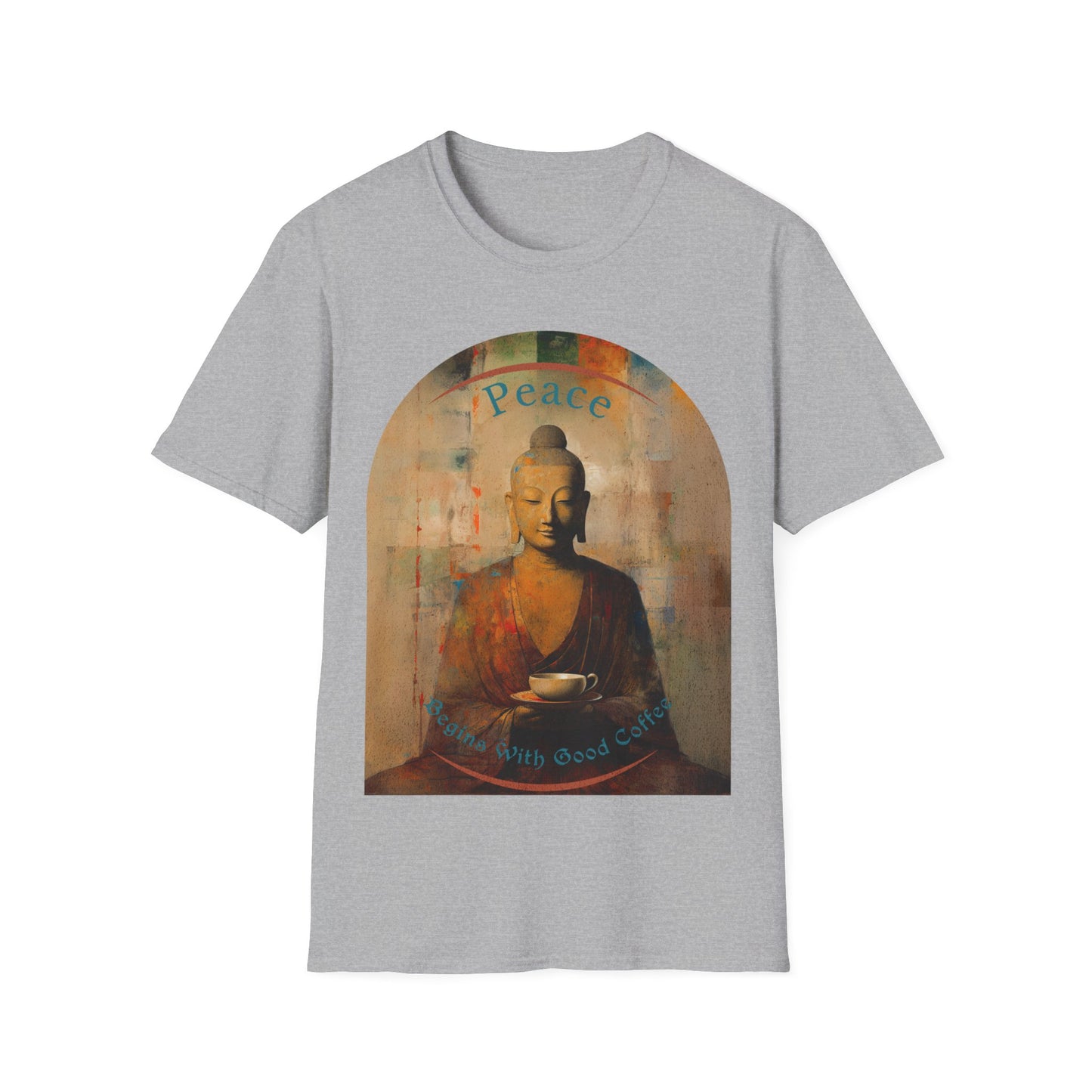 Coffee Lover Peace Gift, Peace Begins with Good Coffee Buda Buddha Budda Unisex Jersey Short Sleeve Tee Shirt, Softstyle T-Shirt Men Woman