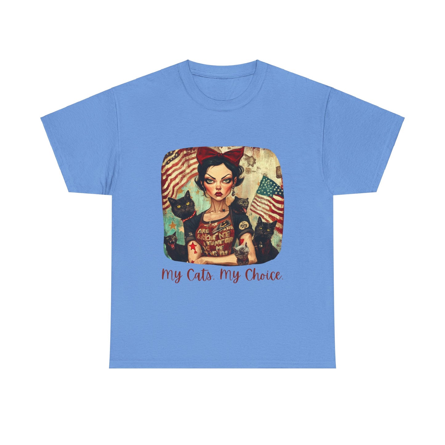 Childless Cat Lady Shirt - "My Cats My Choice" - Say NO to Ignorance- Unisex Heavy Cotton Tee