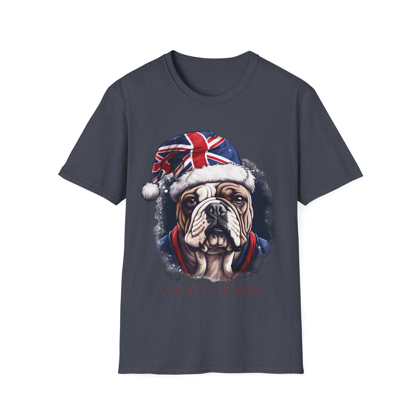 English Bulldog, Chuffed To Bits T-Shirt, British Union Jack, Mens Womans Unisex Shirt Softstyle T-Shirt Teeshirt Anglophile