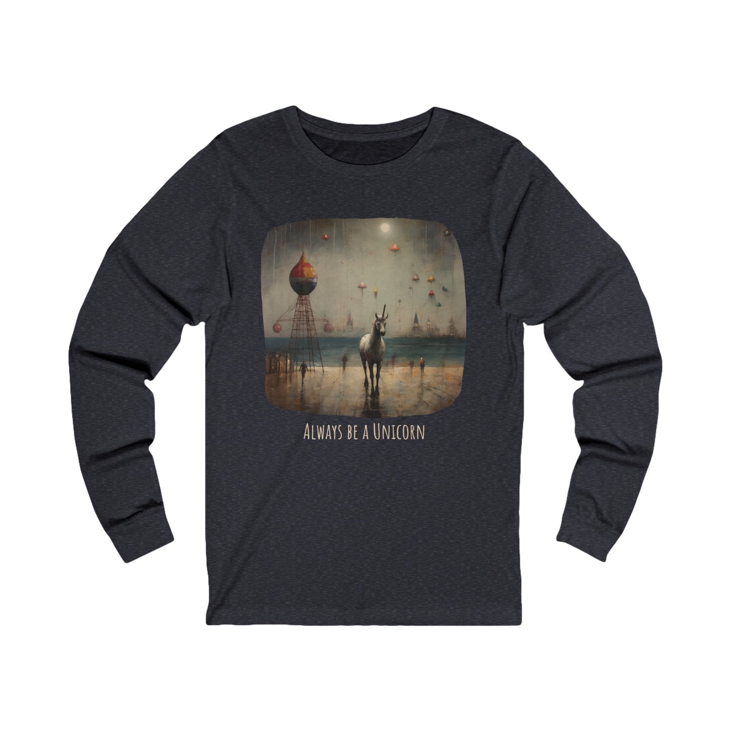 'Always Be a Unicorn,' Unicorn Long Sleeve Shirt Unicorn on a Pier Gift Unisex Jersey Long Sleeve Tee Shirt, T-Shirt