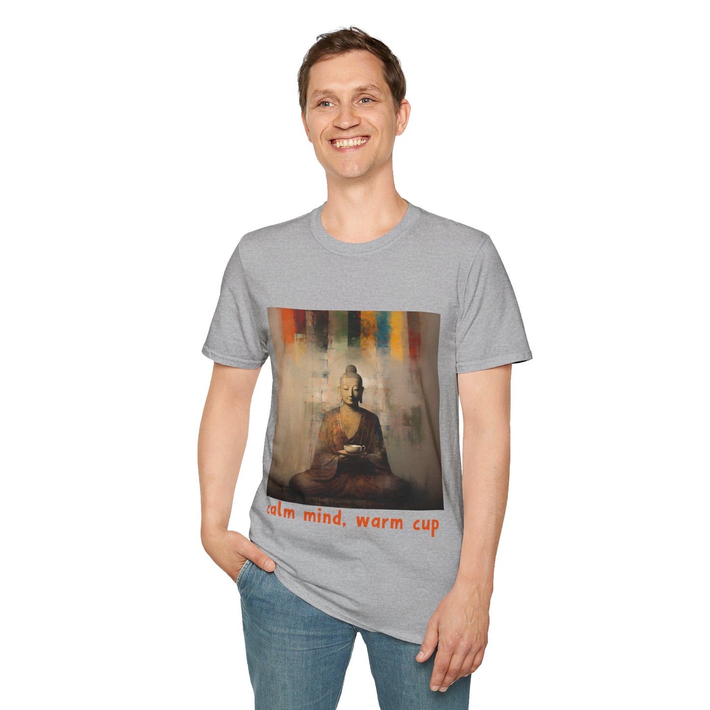 Calm Mind, Warm Cup Coffee Lover Peace Gift, Zen Coffee Buda Buddha Budda Unisex Jersey Short Sleeve Tee Shirt, Softstyle T-Shirt Men Woman