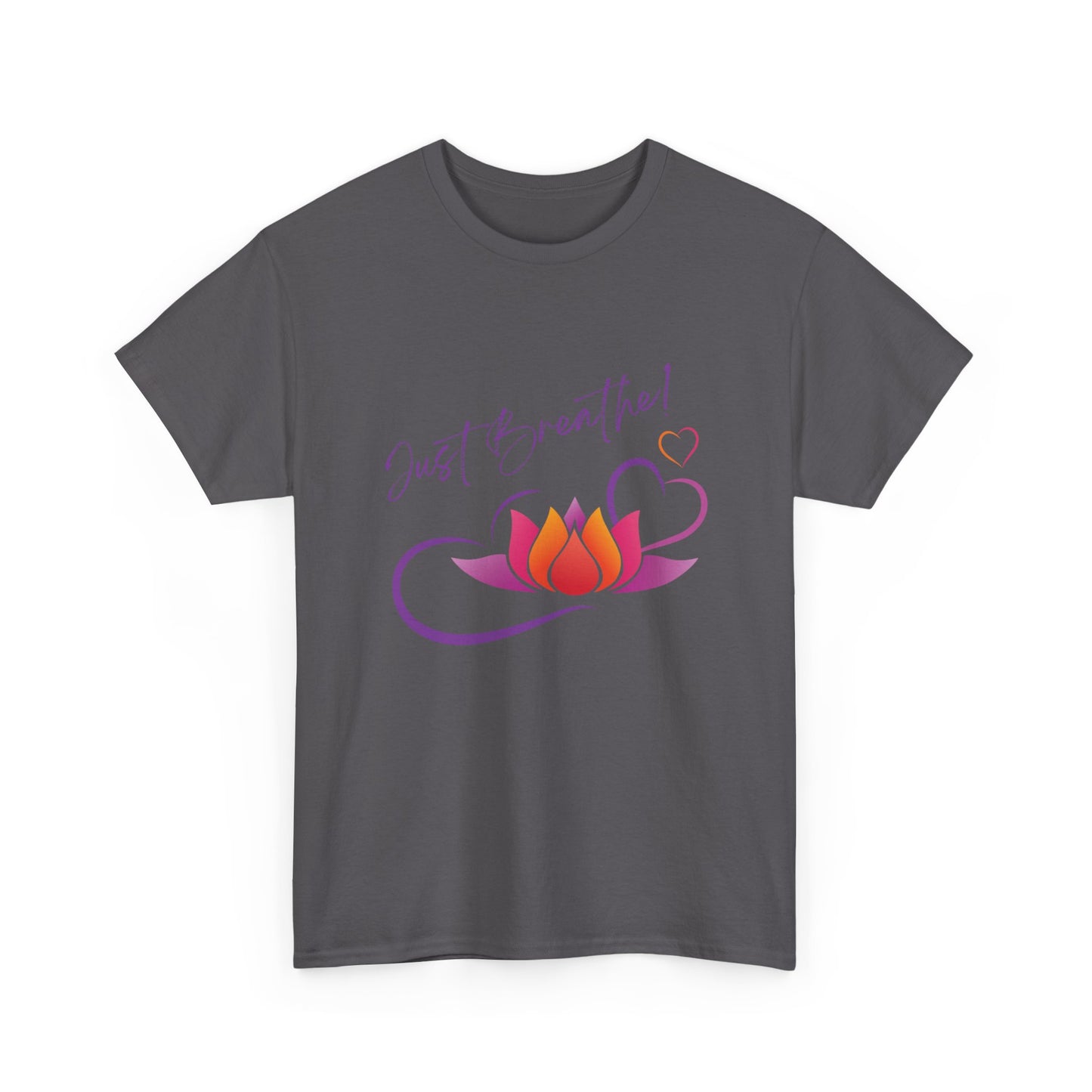 Just Breathe! Lotus Flower Hearts Tee shirt, Graphic Tees, Yoga Wear, Zen, Spiritual, Meditation Gifts Unisex Heavy Cotton Graphic Tee T-Shirt
