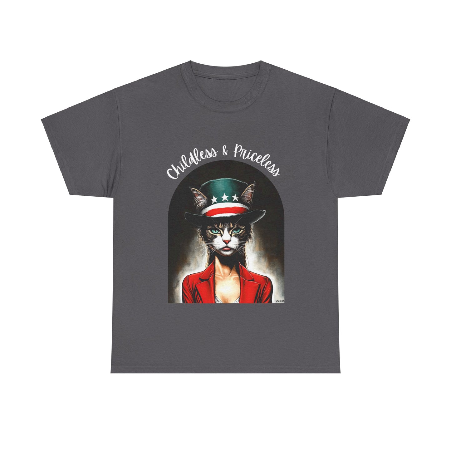 Childless Cat Lady Shirt - "Childless and Priceless" -Unisex Heavy Cotton Tee