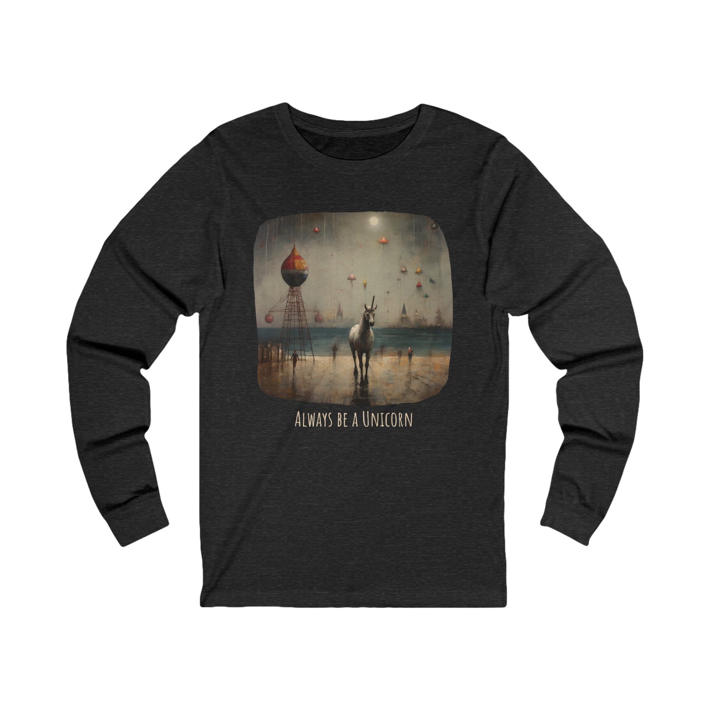 'Always Be a Unicorn,' Unicorn Long Sleeve Shirt Unicorn on a Pier Gift Unisex Jersey Long Sleeve Tee Shirt, T-Shirt