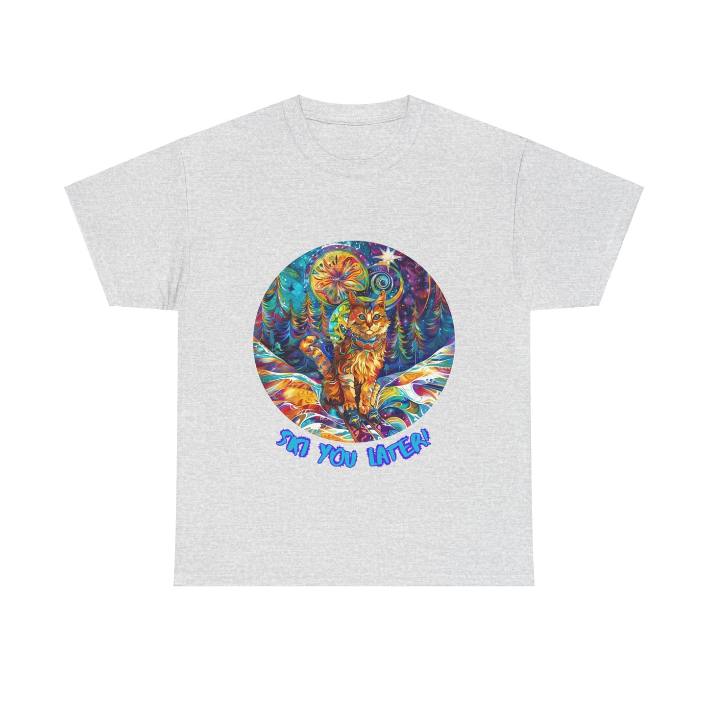 Ski You Later - Ski, Snow, Snowboard Winter Sports Cat Cat Art Graphic Tee, Ski Gift - Cool Cats Unisex Heavy Cotton Tee T-Shirt
