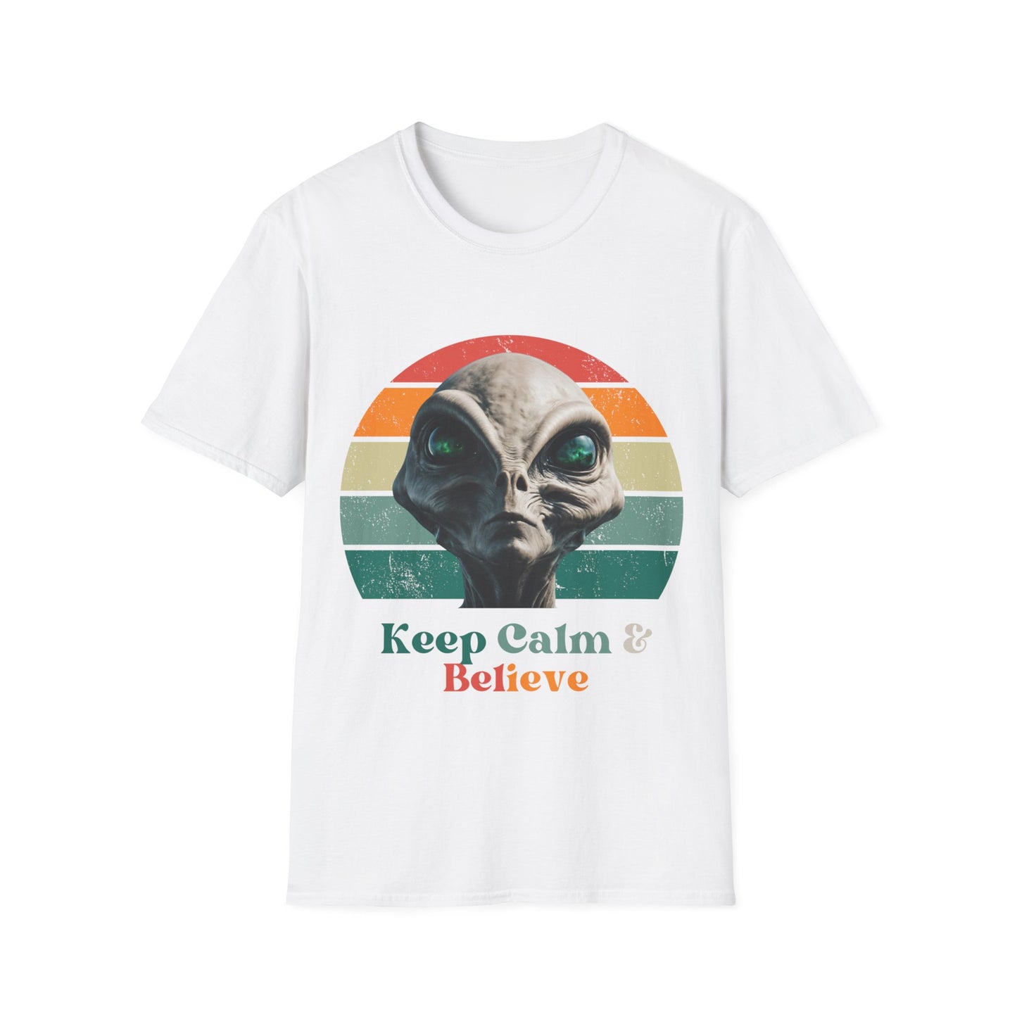 Retro Alien ET, Extraterrestrial Shirt, T-Shirt, "Keep Calm and Believe" Softstyle Unisex Tee Shirt - 60s 70s Vibe- Keep Calm Hippie Shirt
