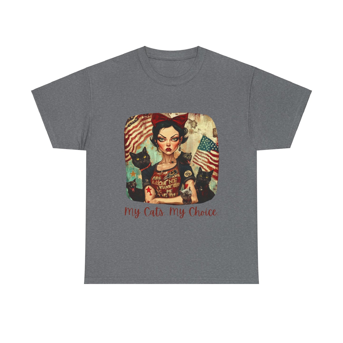 Childless Cat Lady Shirt - "My Cats My Choice" - Say NO to Ignorance- Unisex Heavy Cotton Tee