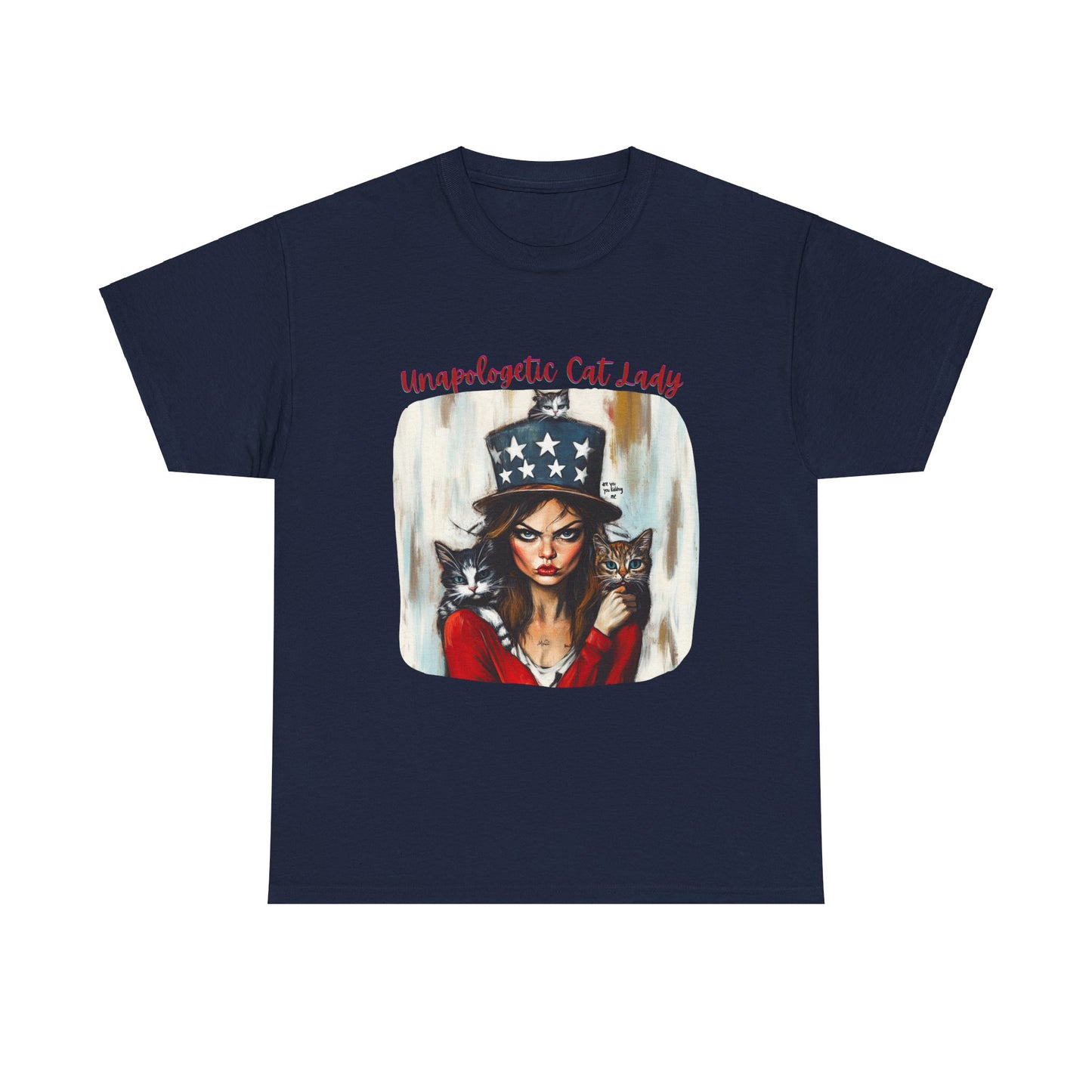 Childless Cat Lady Shirt - "Unapologetic Cat Lady" - , Say NO to Ignorance - Unisex Heavy Cotton Tee
