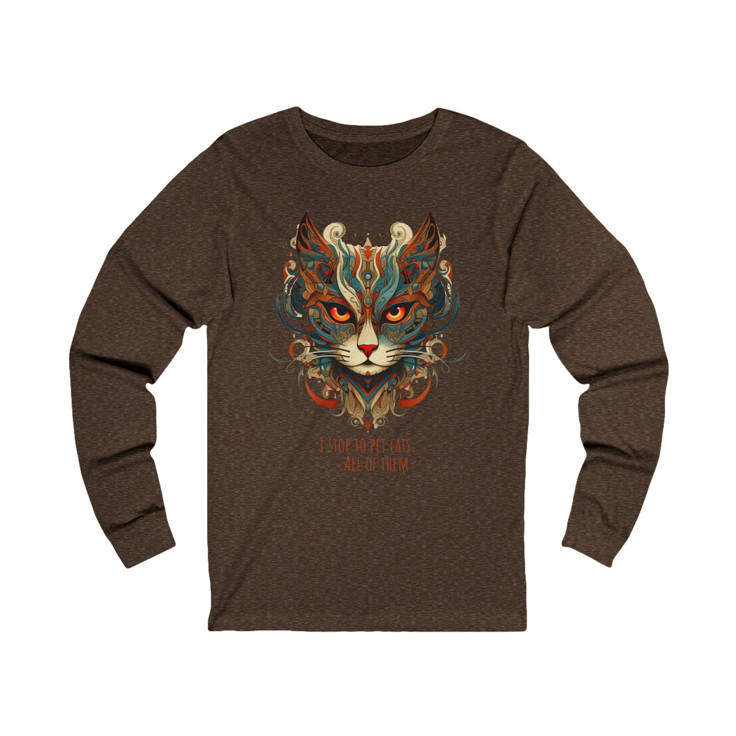 I Stop To Pet Cats - All Of Them Cat Shirt Cat, Lover's Christmas Gift Unisex Jersey Long Sleeve Tee Shirt, T-Shirt, Exotic Cat
