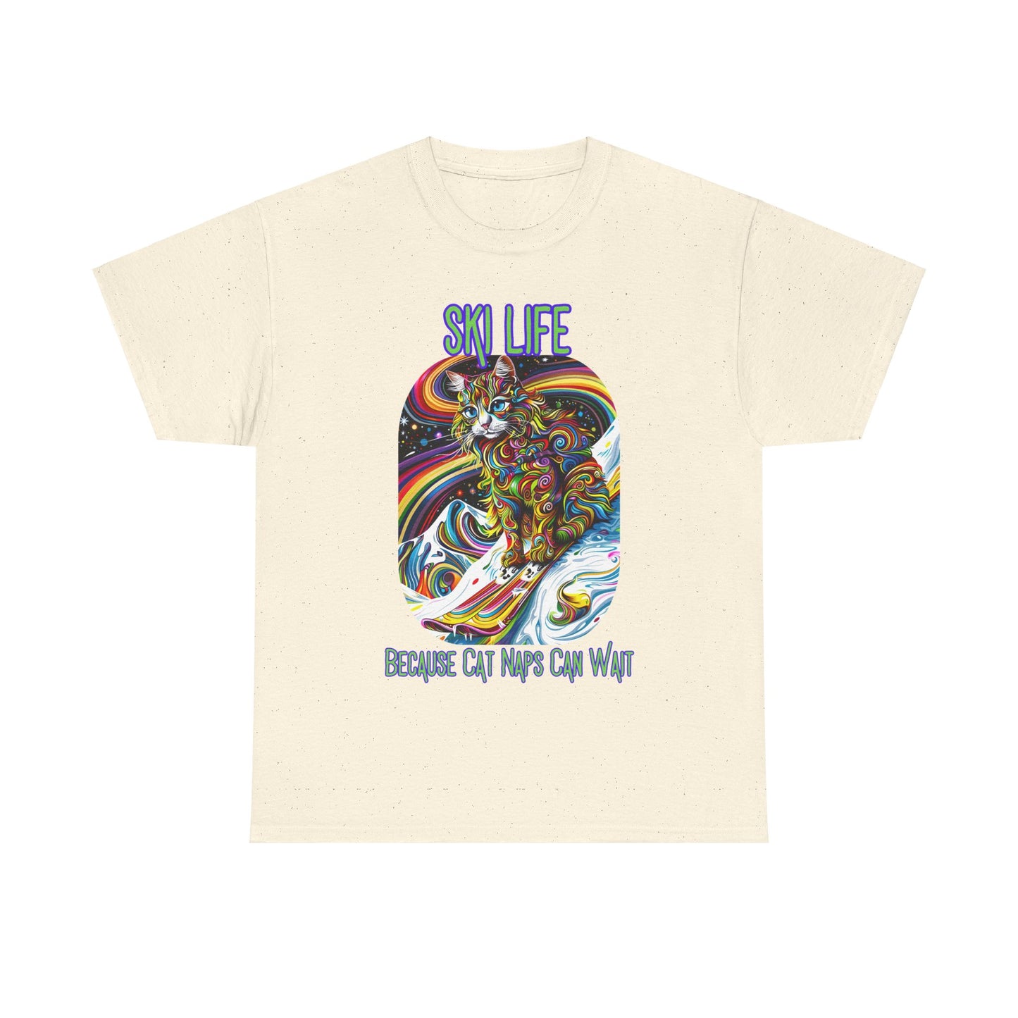 Ski Life- Because Cat Naps Can Wait - "Ski,, snow, Snowboard Winter Sports Cat (V2) Cat Art Gift -Cool Cats Graphic Tee Unisex Heavy Cotton Tee T-Shirt