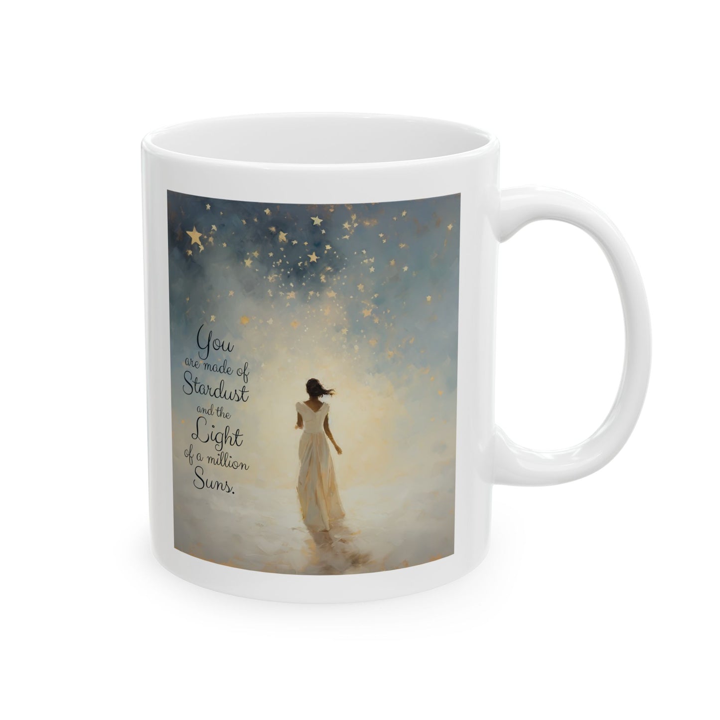 Inspirational, You are Made of Stardust, Yoga, Meditation, Gift Mug, Printed Ceramic Mug 11oz