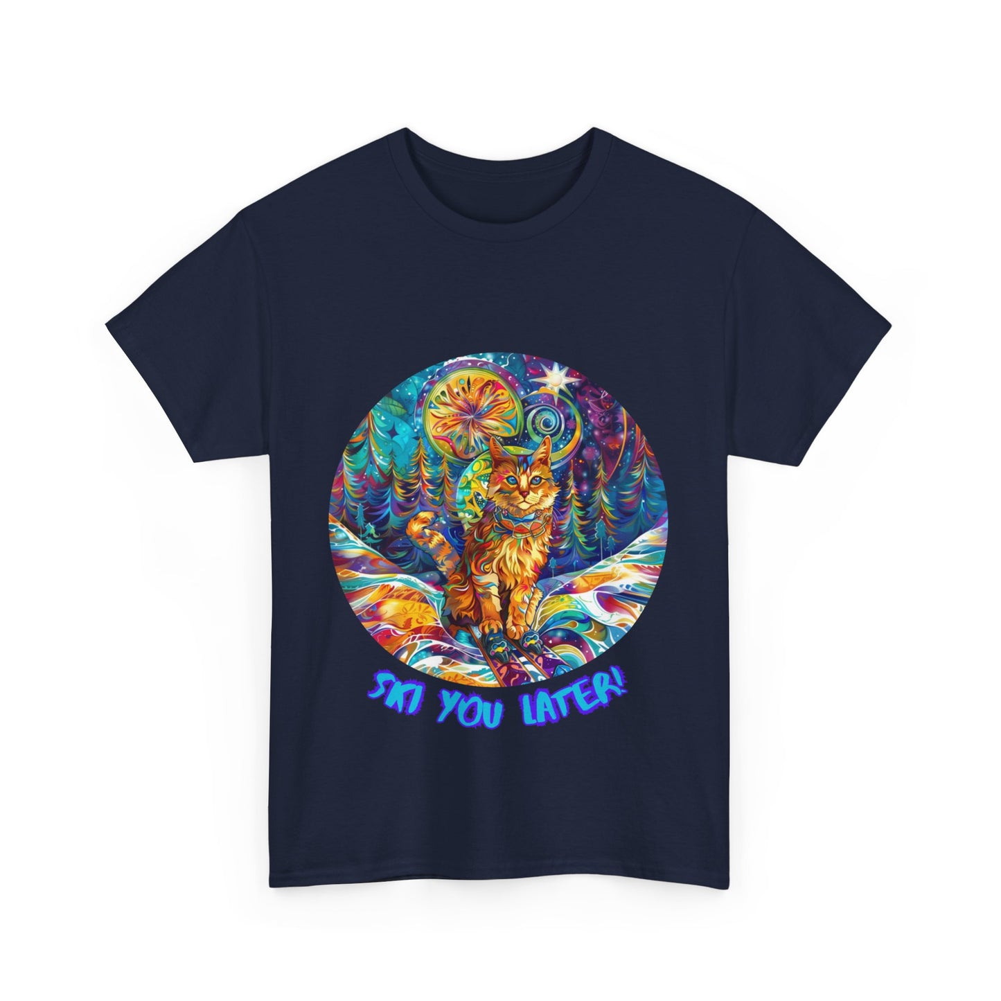 Ski You Later - Ski, Snow, Snowboard Winter Sports Cat Cat Art Graphic Tee, Ski Gift - Cool Cats Unisex Heavy Cotton Tee T-Shirt