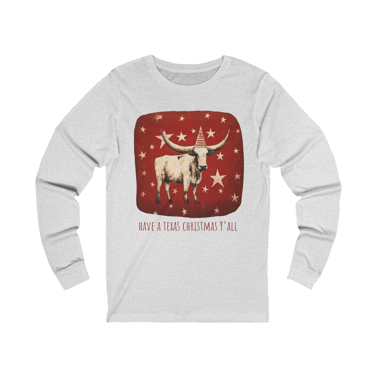 Have a Texas Christmas, Y'all! Texas Longhorn Holiday Shirt, White Cattle Longhorn Graphic Tee Long Sleeve Shirt Gift Unisex Jersey Long Sleeve Tee Shirt, T-Shirt