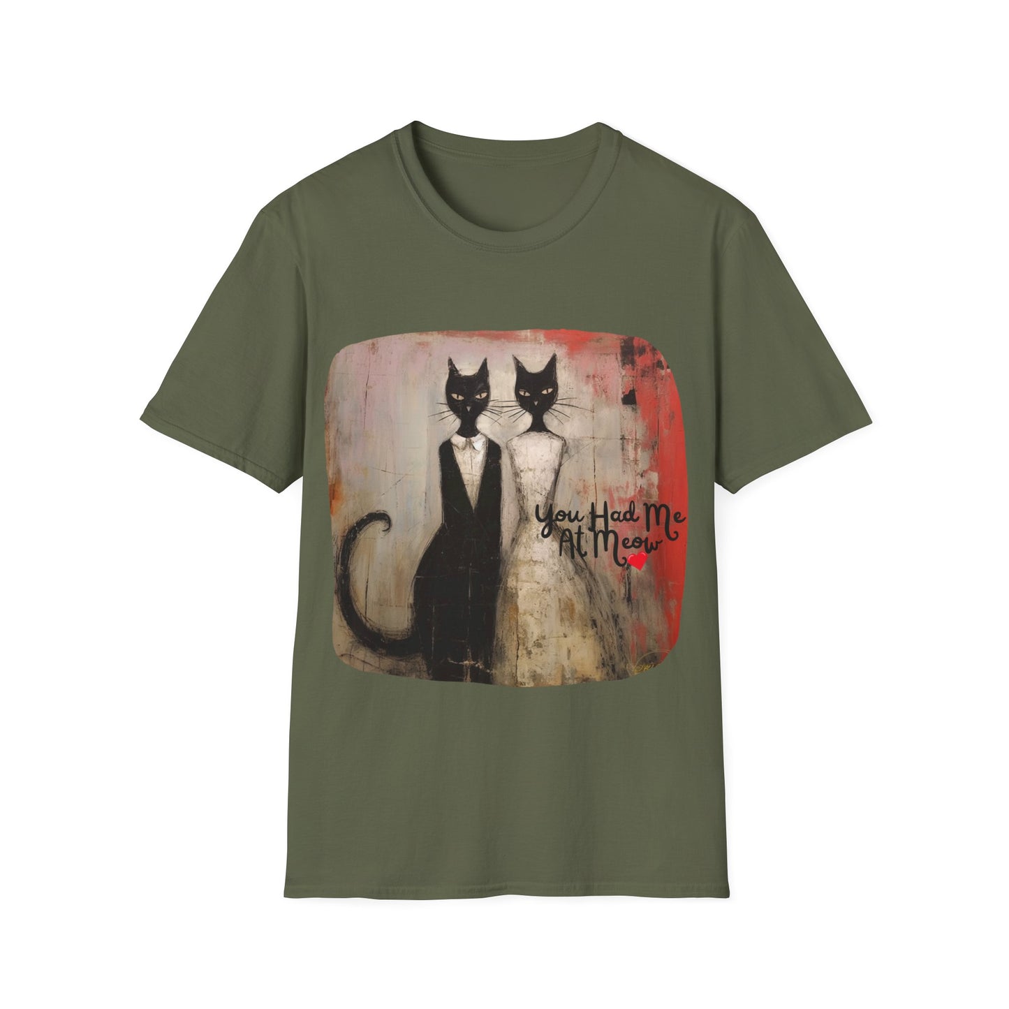 You Had Me At Meow -V2 Love and Romance, Gift Mens Woman's Unisex Graphic T Tee Shirt, Softstyle Teeshirt