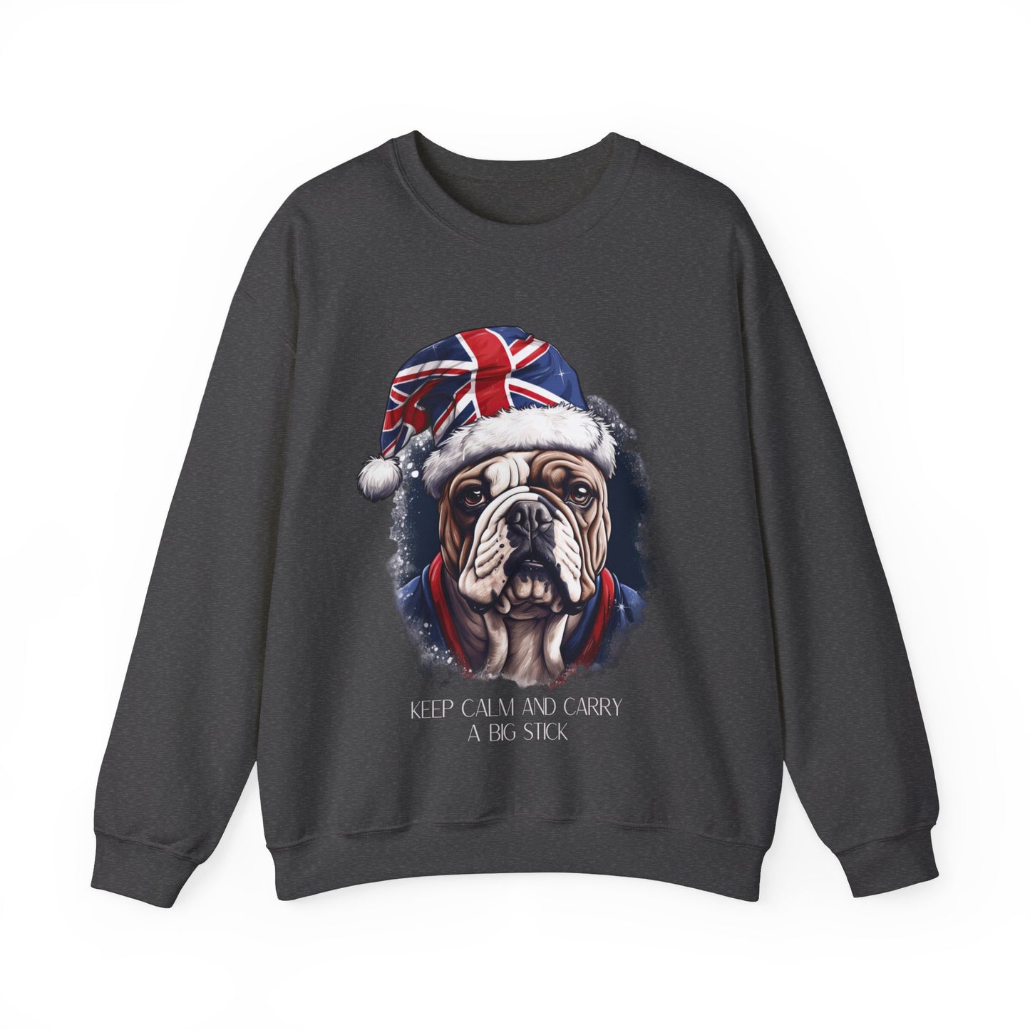 British English Bulldog - Keep Calm and Carry a Big Stick Union Jack Unisex Long Sleeve Jersey Cotton Shirt Mens Women Sweatshirt Sweat Shirt