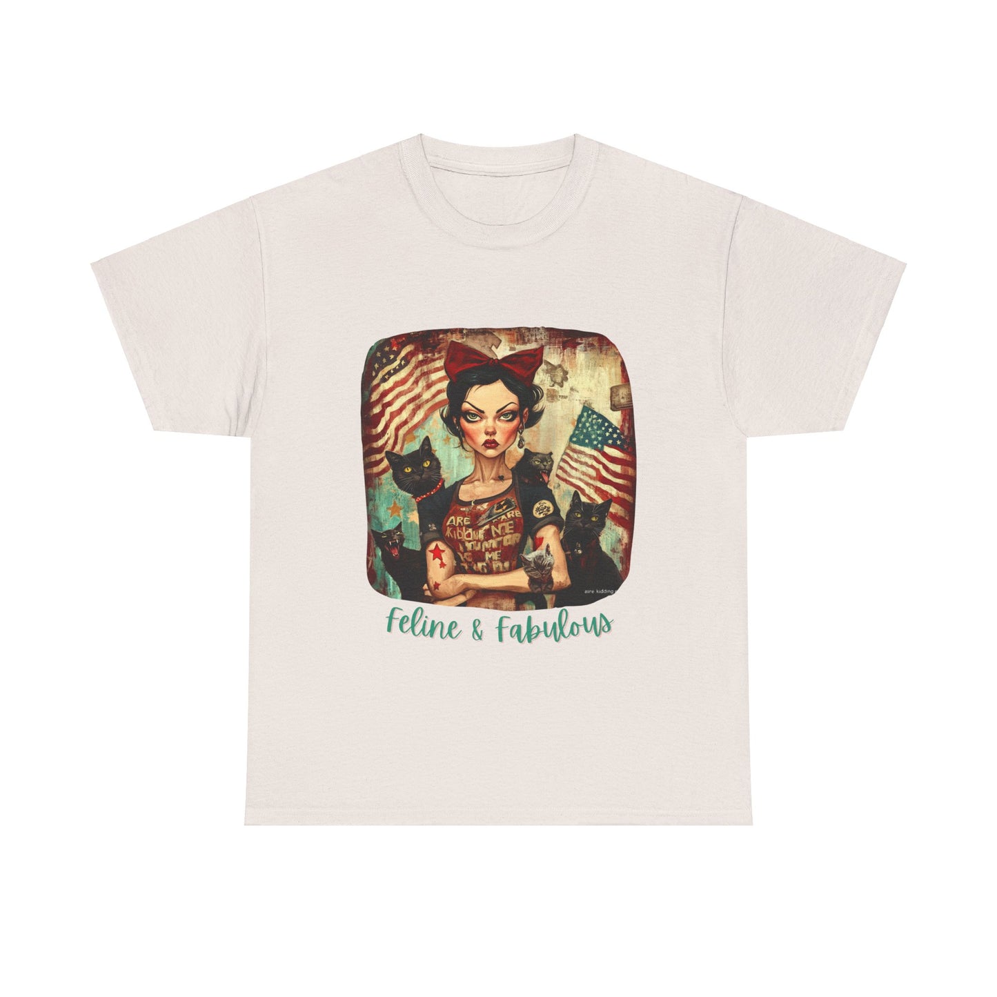 Childless Cat Lady Shirt - "Feline & Fabulous" - Say NO to Ignorance - Unisex Heavy Cotton Tee