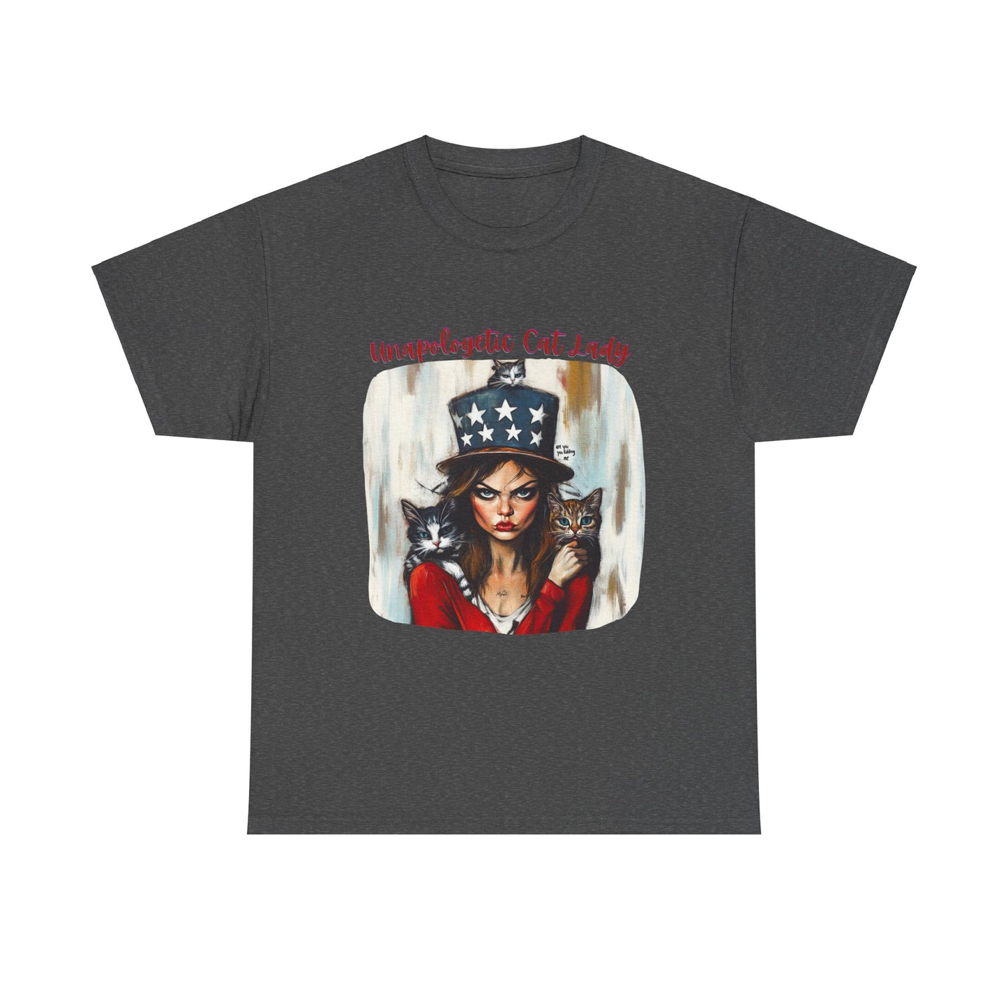 Childless Cat Lady Shirt - "Unapologetic Cat Lady" - , Say NO to Ignorance - Unisex Heavy Cotton Tee