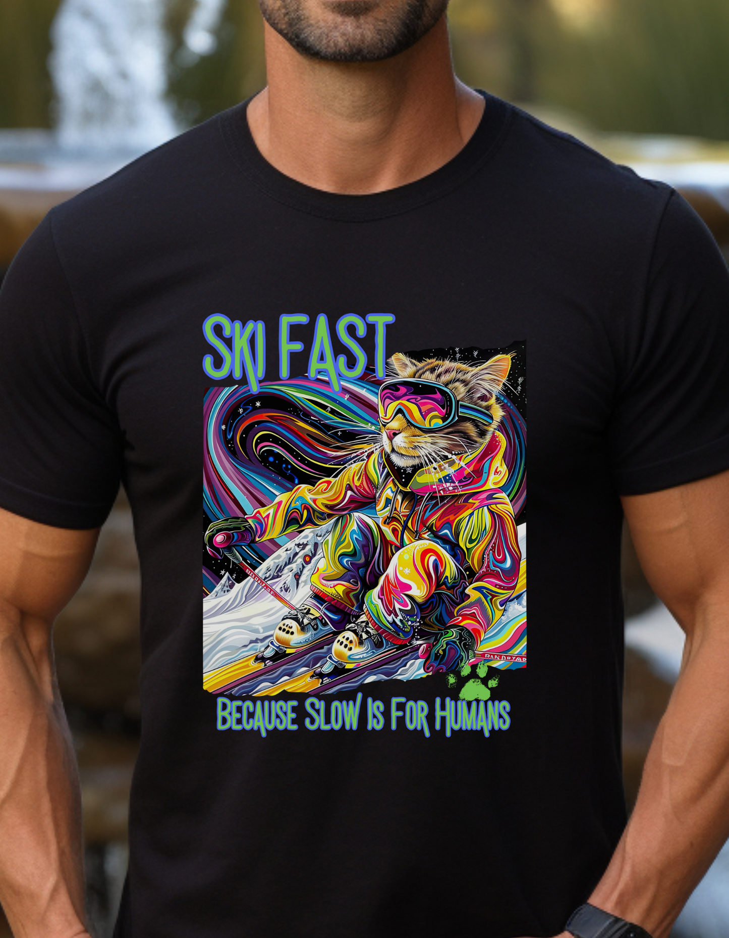 Ski Fast Becasue Slow is for Humans - Ski, Snow, Snowboard Winter Sports Cat Cat Art Graphic Tee, Ski Gift - Cool Cats Unisex Heavy Cotton Tee T-Shirt