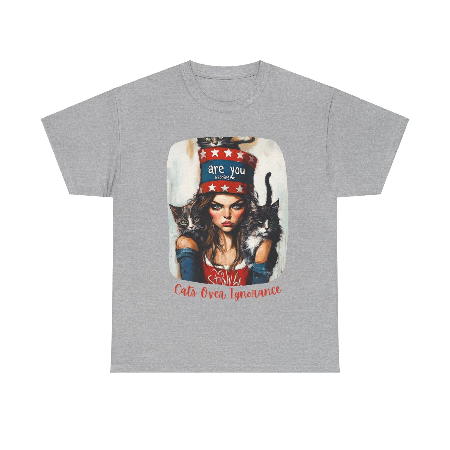 Childless Cat Lady Shirt - "Cats Over Ignorance" -(V 2) Say NO to Ignorance- Unisex Heavy Cotton Tee