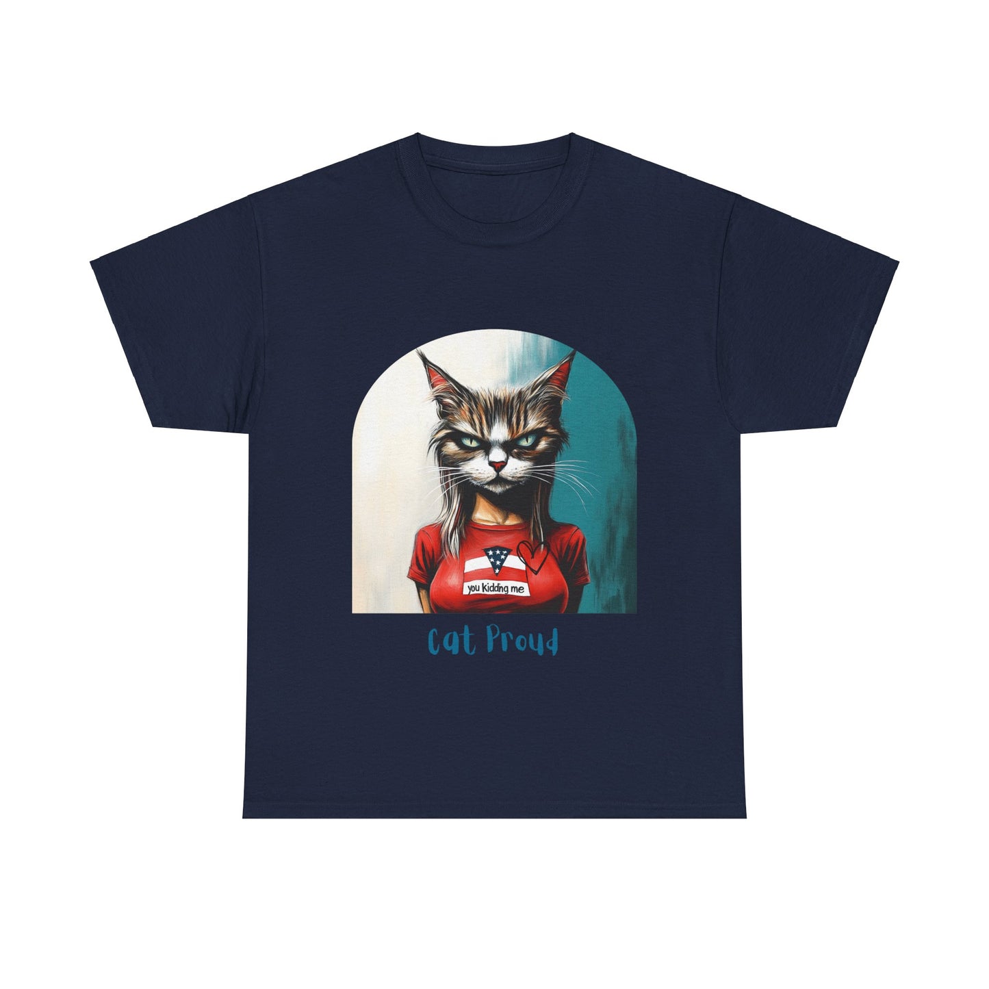 Childless Cat Lady Shirt - "Cat Proud" - Say NO to Ignorance - Unisex Heavy Cotton Tee