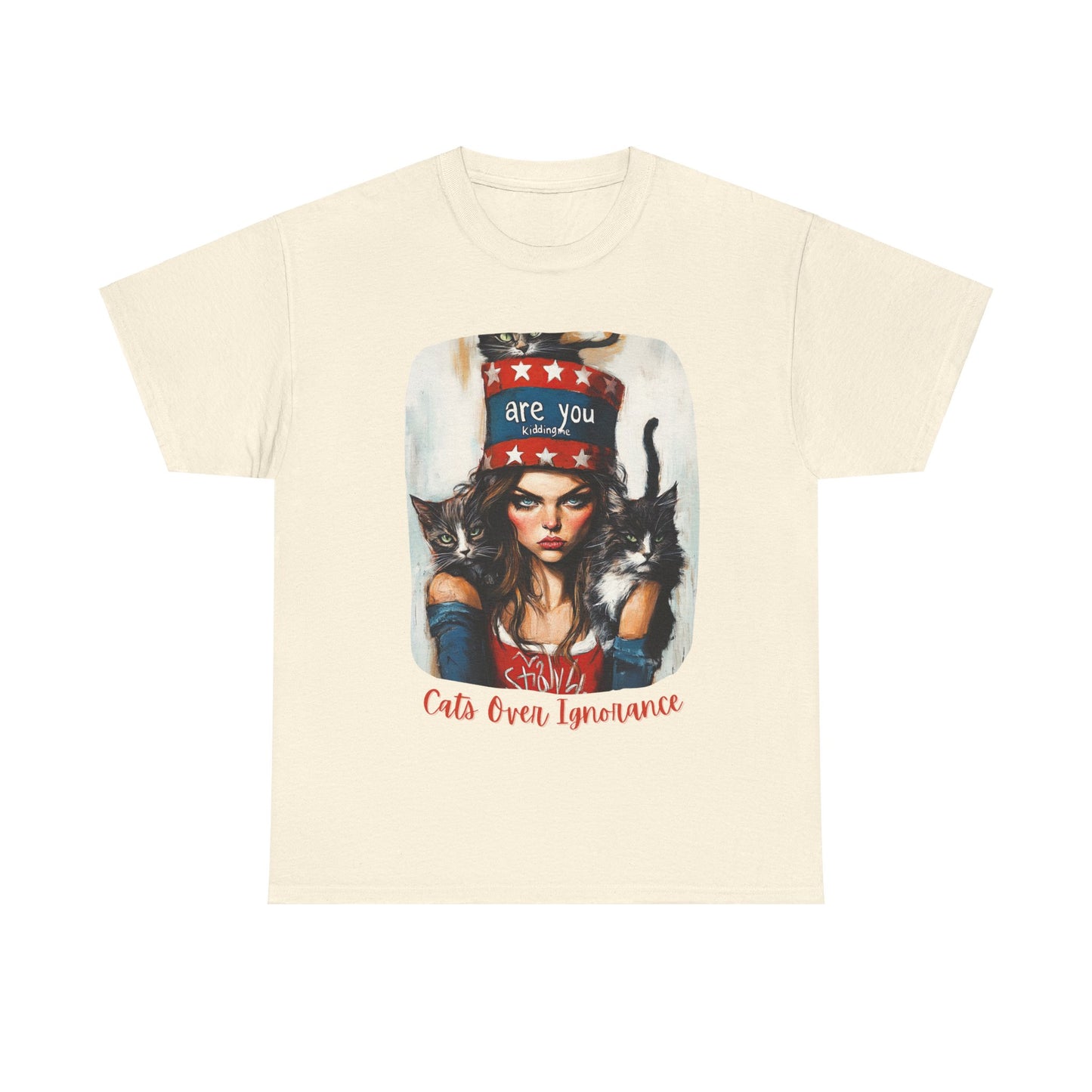 Childless Cat Lady Shirt - "Cats Over Ignorance" -(V 2) Say NO to Ignorance- Unisex Heavy Cotton Tee