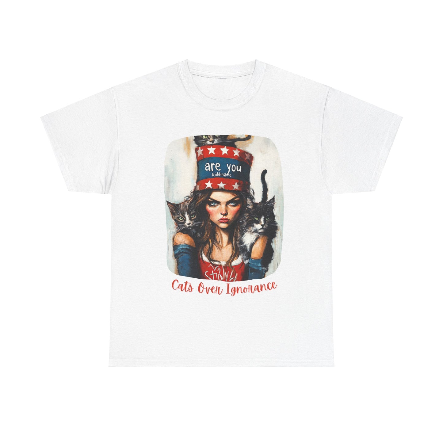 Childless Cat Lady Shirt - "Cats Over Ignorance" -(V 2) Say NO to Ignorance- Unisex Heavy Cotton Tee