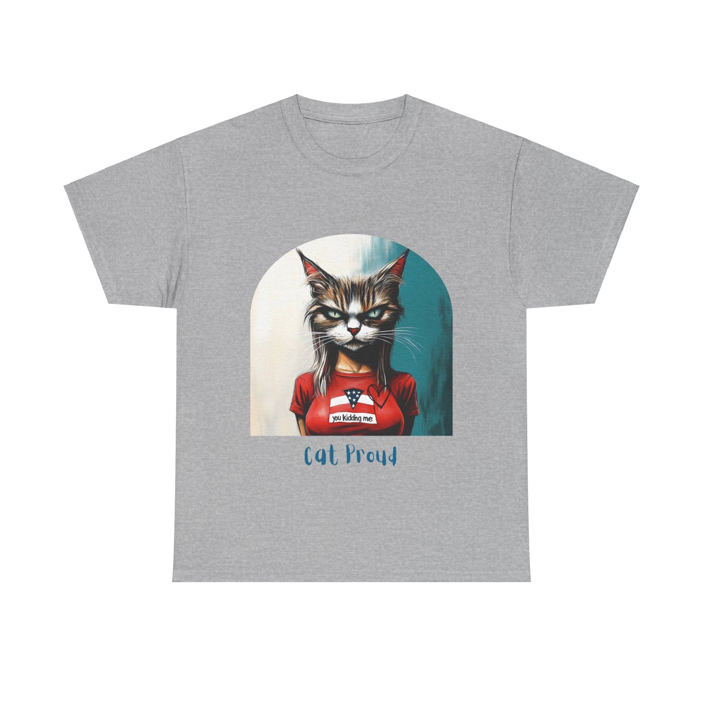 Childless Cat Lady Shirt - "Cat Proud" - Say NO to Ignorance - Unisex Heavy Cotton Tee