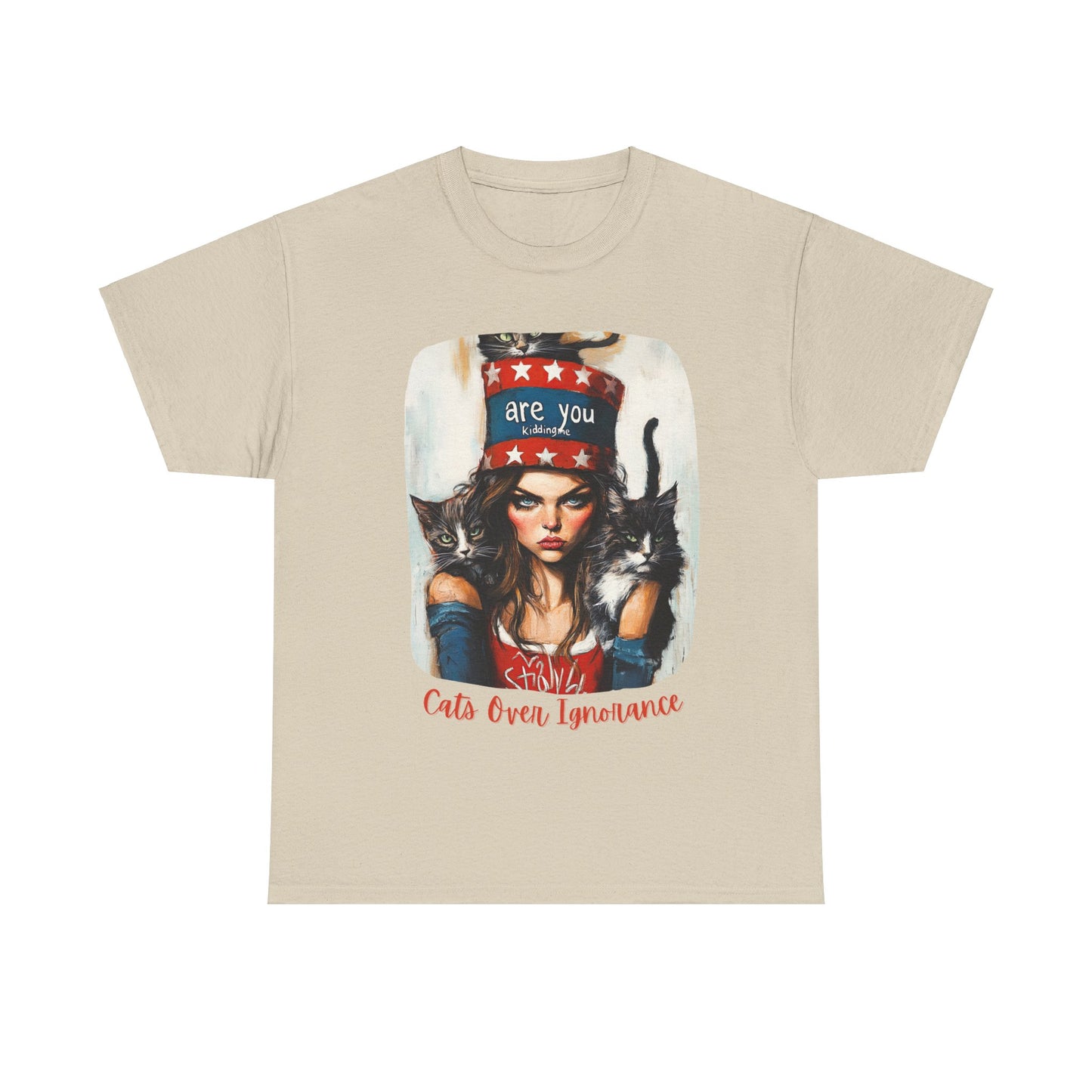 Childless Cat Lady Shirt - "Cats Over Ignorance" -(V 2) Say NO to Ignorance- Unisex Heavy Cotton Tee
