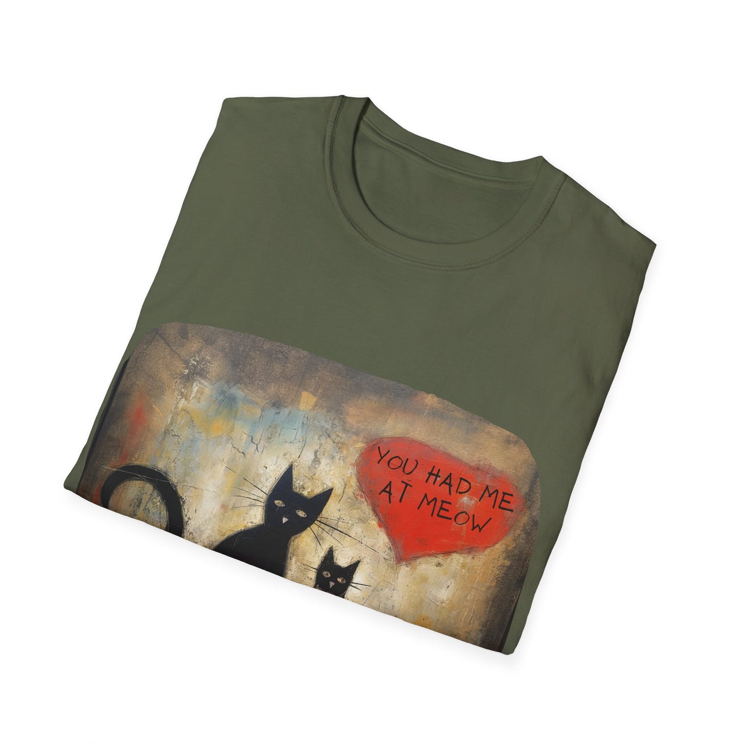 You Had Me At Meow -V7  Graphic Tee Love, Romance, Valentine's Day Gift Mens Woman's Unisex Shirt, Softstyle T-Shirt Tee Teeshirt