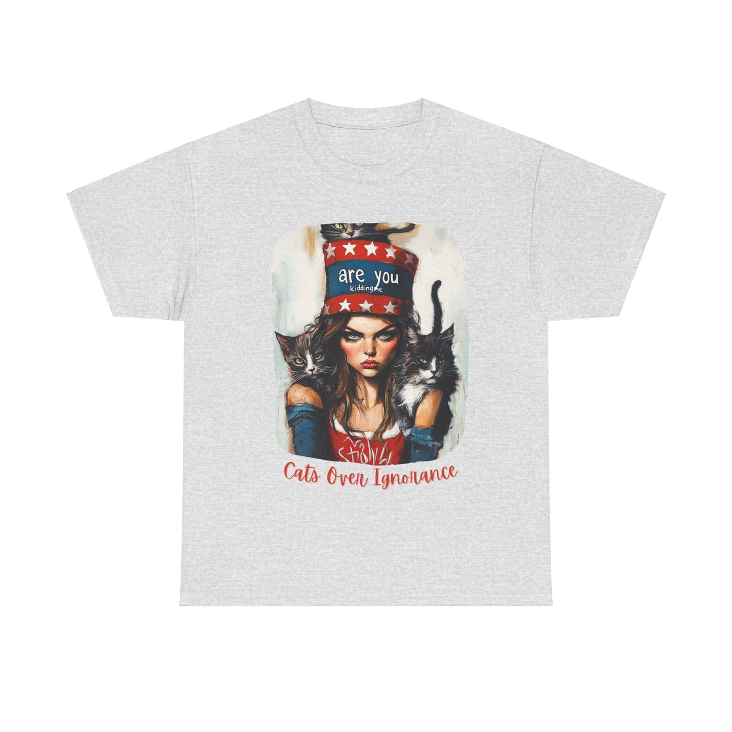 Childless Cat Lady Shirt - "Cats Over Ignorance" -(V 2) Say NO to Ignorance- Unisex Heavy Cotton Tee