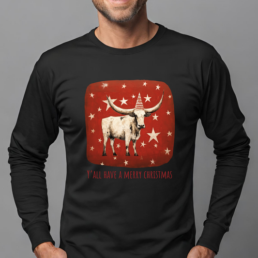 Y'all Have a Merry Christmas - Longhorn Style, Long Sleeve Holiday Shirt Cattle Christmas Gift  Unisex Jersey Long Sleeve Tee Shirt, T-Shirt,