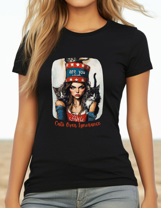 Childless Cat Lady Shirt - "Cats Over Ignorance" - (Version 2)  T-shirt, Ladies Cut T's,