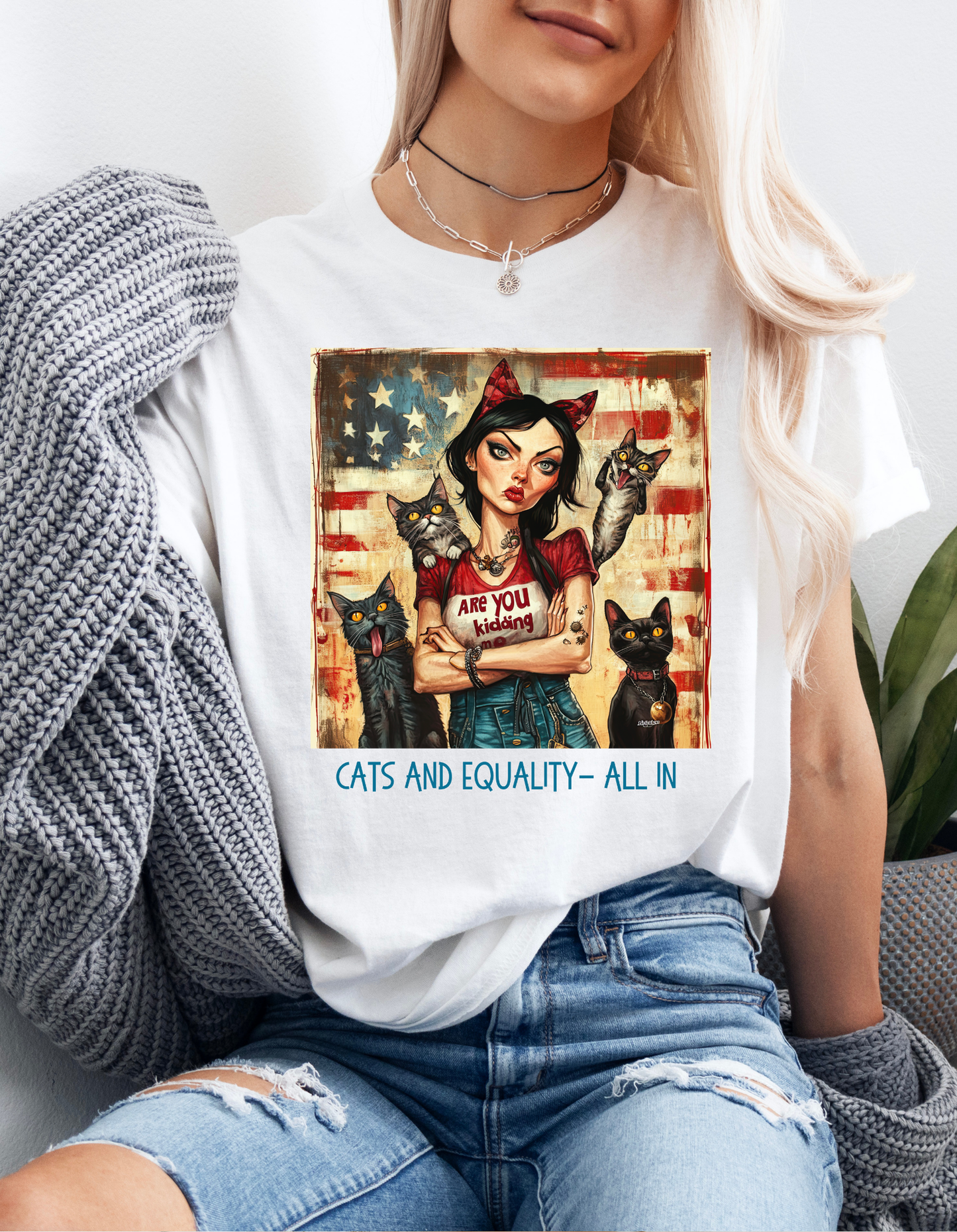 Childless Cat Lady Shirt - "Cats & Equality - All In" - Say NO to Ignorance- Unisex Heavy Cotton Tee