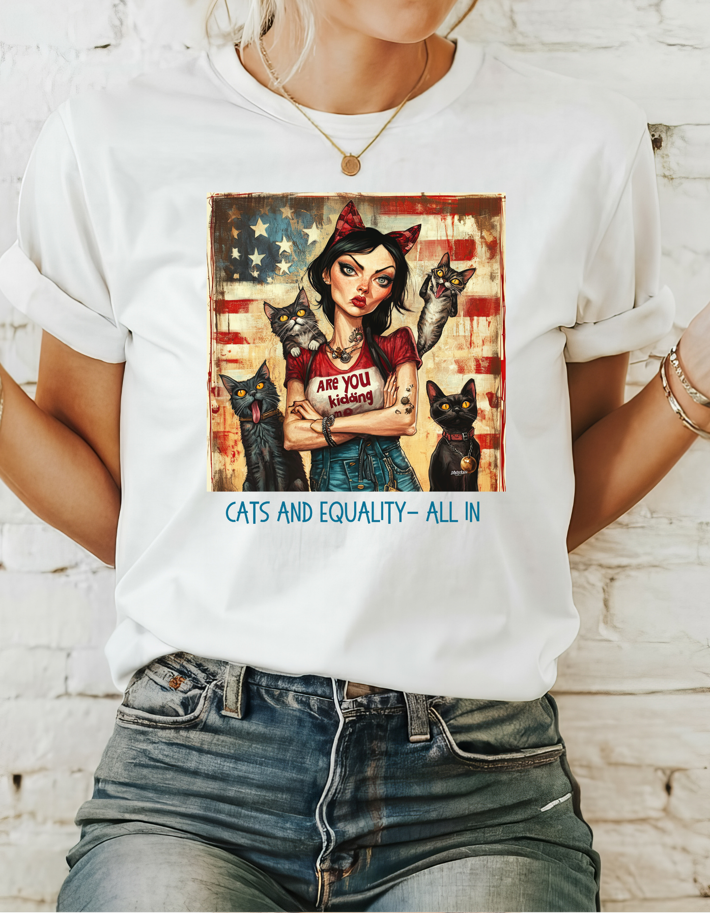 Childless Cat Lady Shirt - "Cats & Equality - All In" - Say NO to Ignorance- Unisex Heavy Cotton Tee